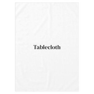 Create your own Tablecloth 60"x84"