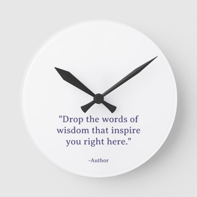 Create Your Own Text Modern Motivational Round Clock (Front)