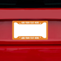 Create Your Own Text Orange White Licence Plate Frame