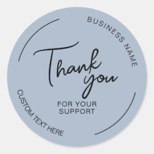 Create Your Own Thank You Dusty Blue Business Classic Round Sticker