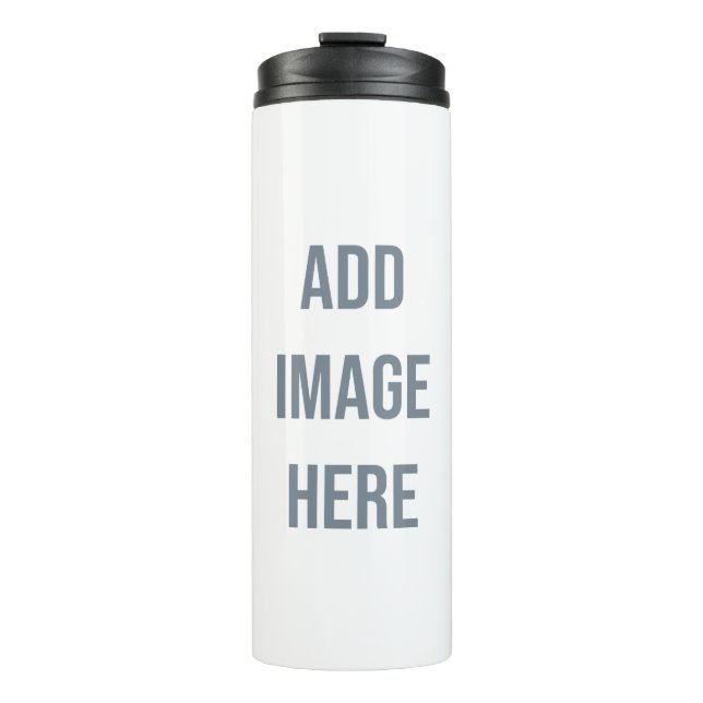 Create Your Own Thermal Tumbler (Front)