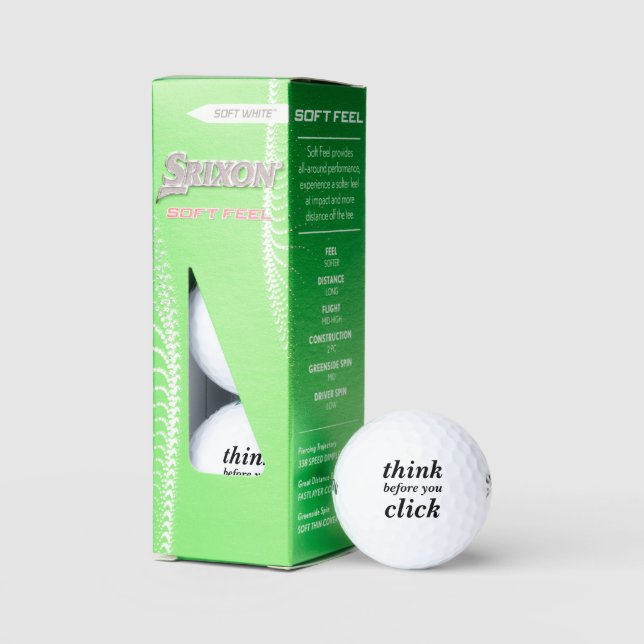 Create Your Own | think before you click | Golf Balls (Packaging)