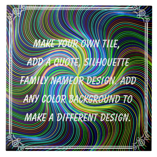 CREATE YOUR OWN TILE (Front)