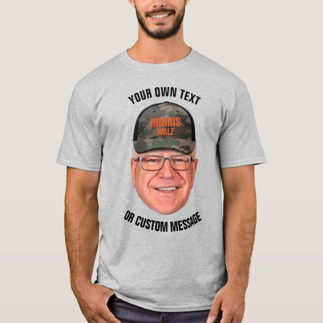 Create Your Own Tim Walz T-Shirt (Front)