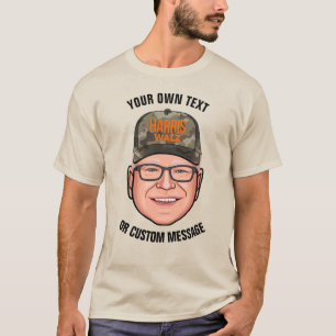 Create Your Own Tim Walz T-Shirt
