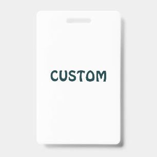 Create Your Own Vertical Plastic Badge ID Badge