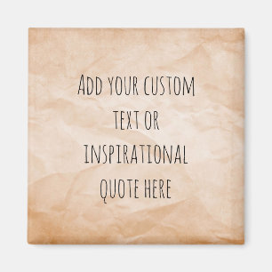 Create Your Own Vintage Paper Motivational Quote Magnet