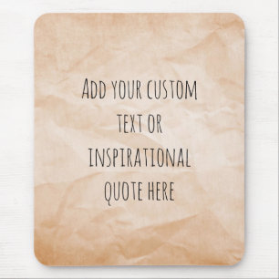 Create Your Own Vintage Paper Motivational Quote Mouse Pad