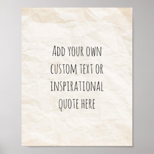 Create Your Own Vintage Paper Motivational Quote Poster