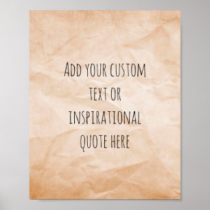 Create Your Own Vintage Paper Motivational Quote Poster
