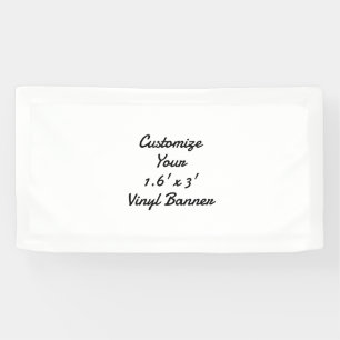 Create Your Own Vinyl 1.6'x3' Banner