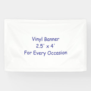 Create Your Own Vinyl Banner, 2.5'x4' Banner