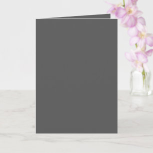 Create Your Own wedding dark gray Card