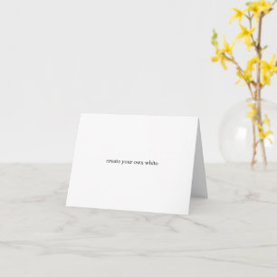 create your own white  card