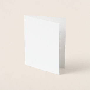 Create Your Own white Foil Card