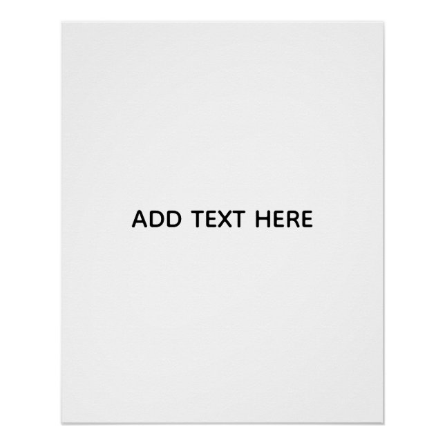 Create Your Own White  Poster (Front)