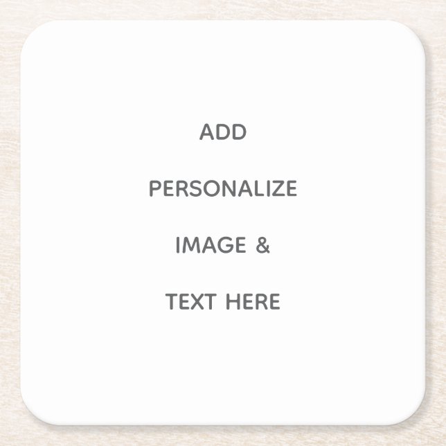 Create Your Own white  Square Paper Coaster (Front)
