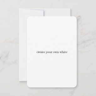 create your own white  thank you card