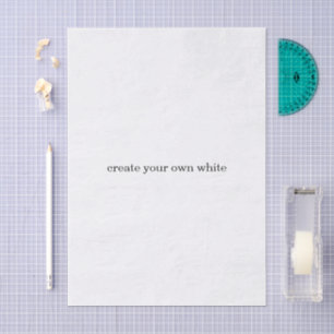 create your own white tissue paper