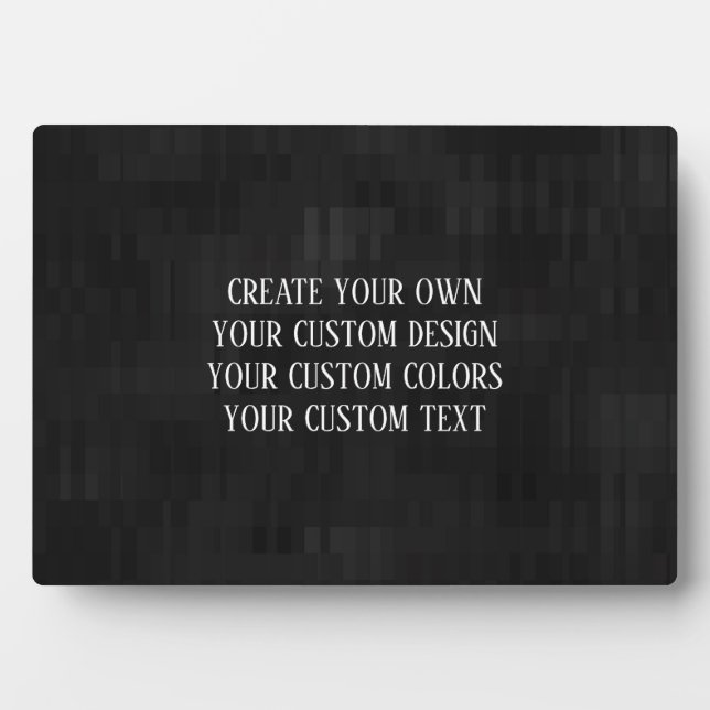 Create Your Own - Your Custom Design Plaque (Front)