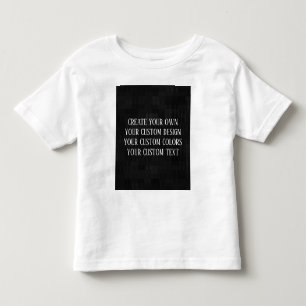 Create Your Own - Your Custom Design Toddler T-Shirt