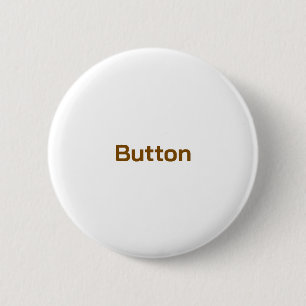 Create Your Personalise 2.25 inch 6 Cm Round Badge