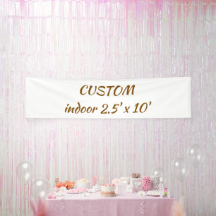 create your personalise 2.5' x 10' indoor banner