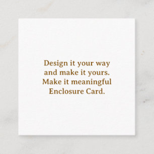 Create Your Personalise 2.5" x 2.5" Enclosure Card