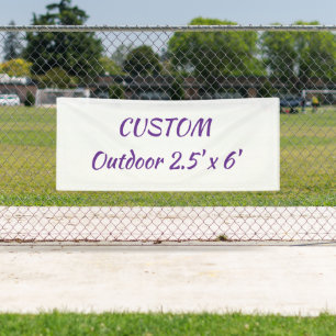 create your personalise 2.5' x 6' outdoor banner