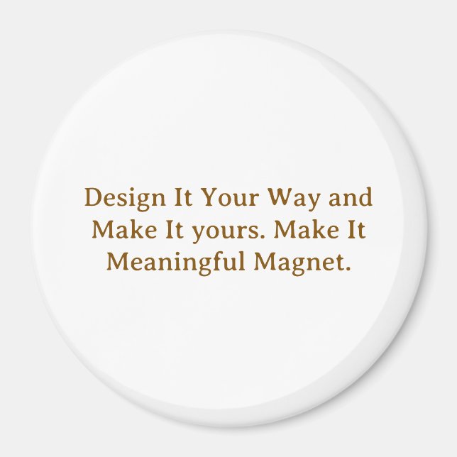 Create Your Personalise 3 Inch Magnet (Front)