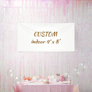 create your personalise 4' x 8' indoor banner