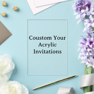 create your personalise 5" x 7" Clear Acrylic Invitations