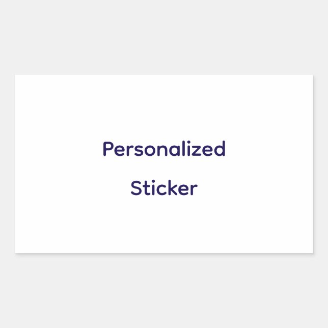 Create Your Personalise  Rectangular Sticker (Front)