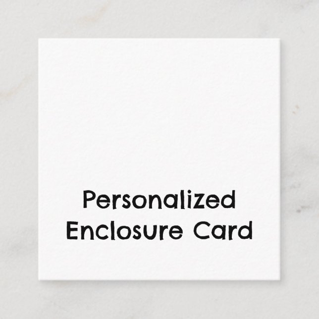 Create Your Personalised 2.5" x 2.5" Squared Enclosure Card (Front)