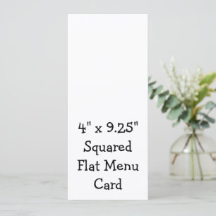 Create Your Personalised 4" x 9.25" Squared Flat Menu