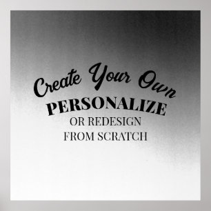 Create Your Very Own Custom Poster