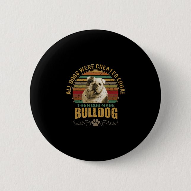 Created Bulldog  6 Cm Round Badge (Front)