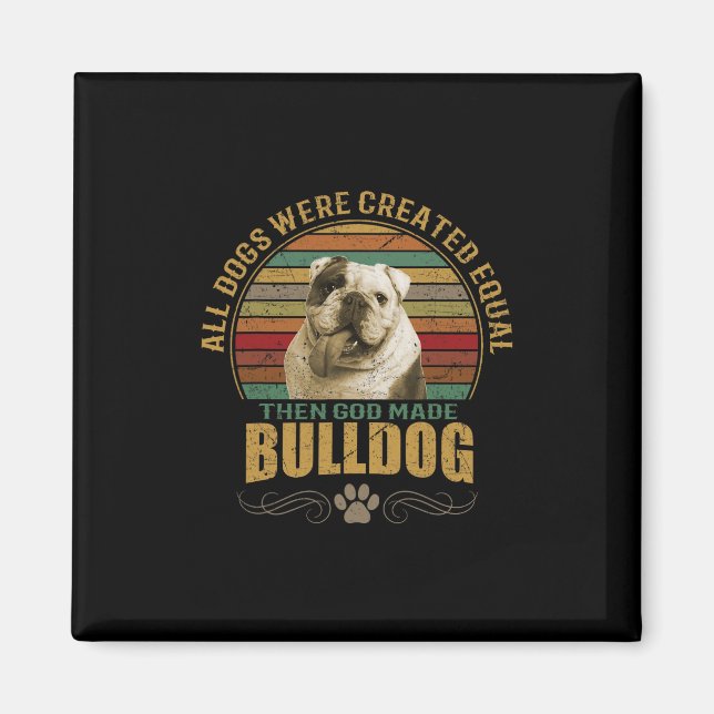 Created Bulldog  Magnet (Front)