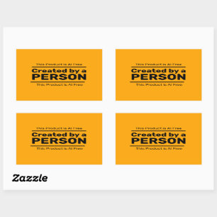 Created by a Person - AI Free - Orange Custom Text Rectangular Sticker
