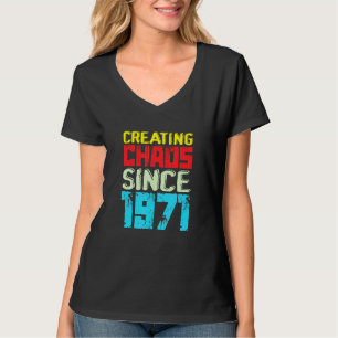 Creating Chaos Since 1971 51 Years Of Causing Chao T-Shirt