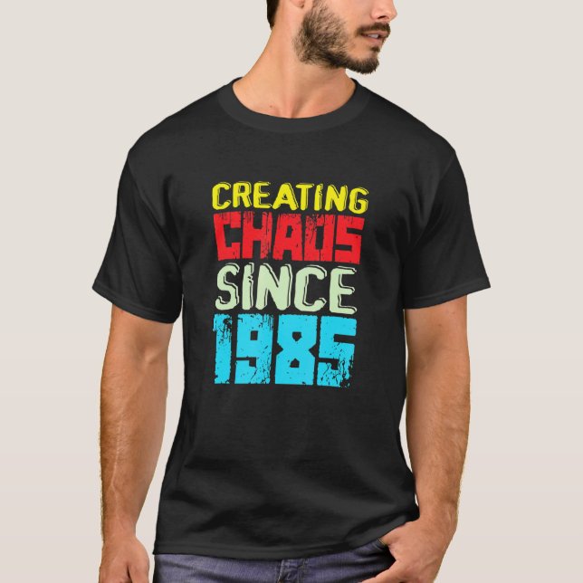 Creating Chaos Since 1985 37 Years Of Causing Chao T-Shirt (Front)