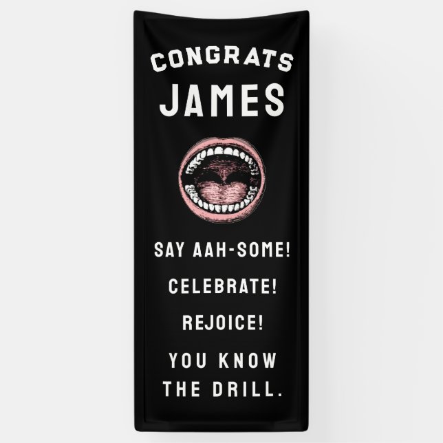 Creative Dental School Graduation Party Banner (Vertical)