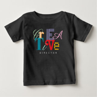Creative DIRECTOR fun cool Baby T-Shirt