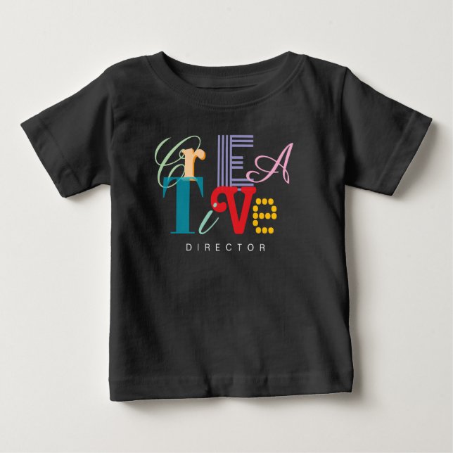 Creative DIRECTOR fun cool Baby T-Shirt (Front)