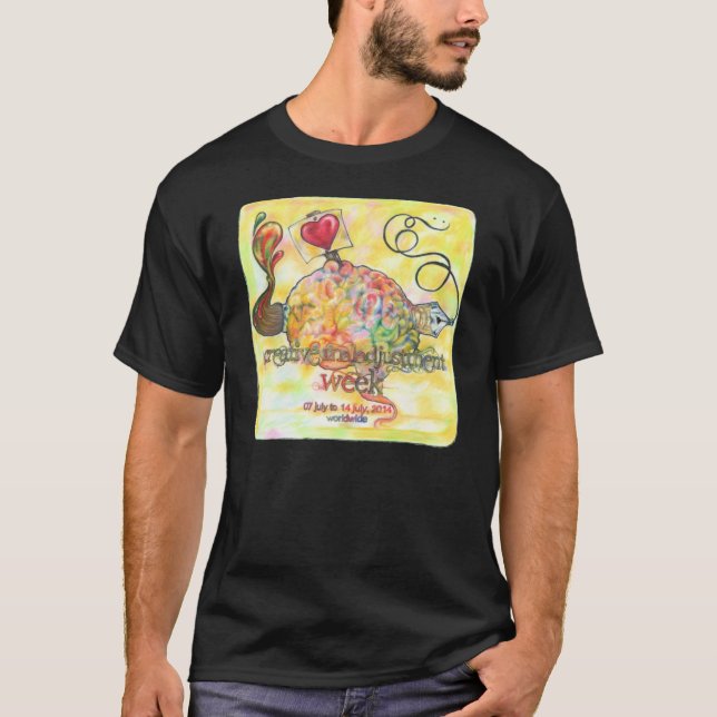 Creative Maladjustment Week (100% cotton - black) T-Shirt (Front)