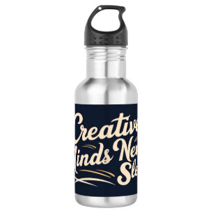 Creative Minds Never Sleep 2 532 Ml Water Bottle