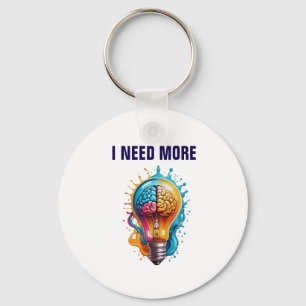 Creative Minds Tote – I Need More Brainpower" Key Ring