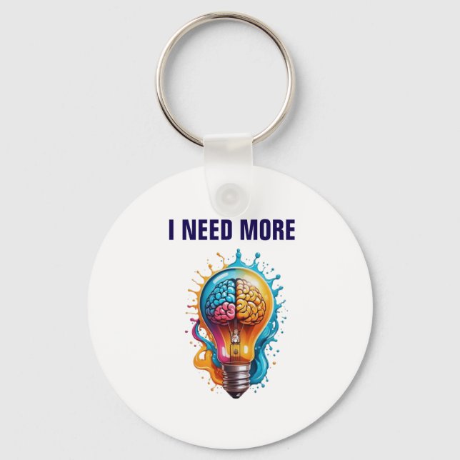 Creative Minds Tote – I Need More Brainpower" Key Ring (Front)