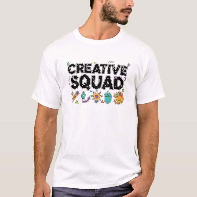 Creative Squad – Funny Graphic Designer Shirt for  (Front)