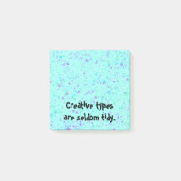 Creative Types are Seldom Tidy Post-it Notes